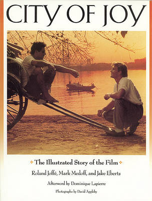 Book cover for City of Joy: the Illustrated Story of the Film