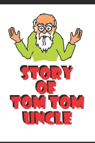 Cover of Tom Tom Uncle