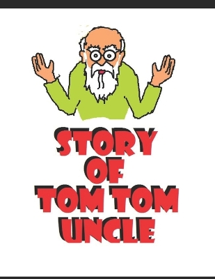 Book cover for Tom Tom Uncle