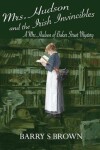 Book cover for Mrs. Hudson and the Irish Invincibles (Mrs. Hudson of Baker Street Book 2)