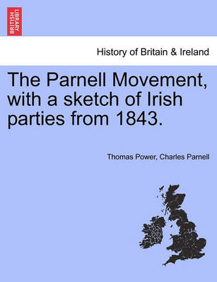Book cover for The Parnell Movement, with a Sketch of Irish Parties from 1843.