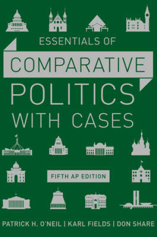 Cover of Essentials of Comparative Politics with Cases