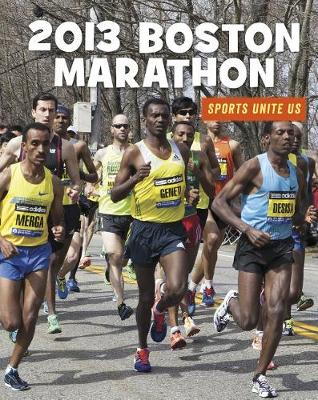 Book cover for 2013 Boston Marathon