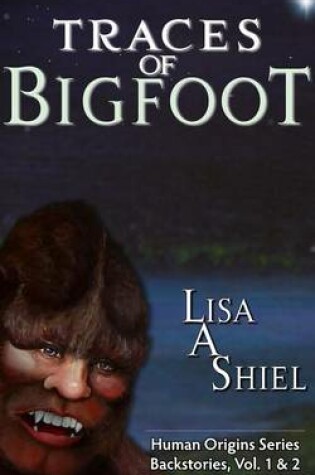 Cover of Traces of Bigfoot