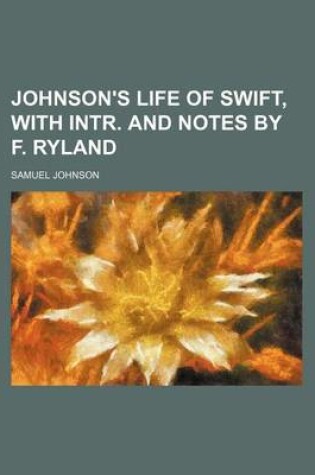 Cover of Johnson's Life of Swift, with Intr. and Notes by F. Ryland