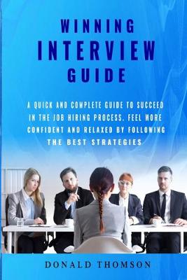 Book cover for Winning Interview Guide