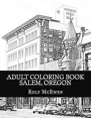 Book cover for Adult Coloring Book: Salem, Oregon