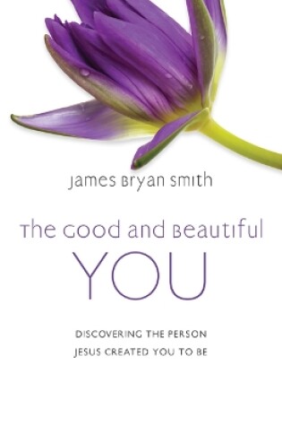 Cover of The Good and Beautiful You