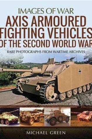 Cover of Axis Armoured Fighting Vehicles of the Second World War