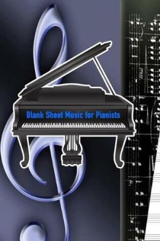 Cover of Blank Sheet Music for Pianists