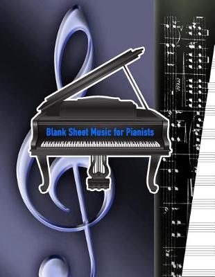 Book cover for Blank Sheet Music for Pianists