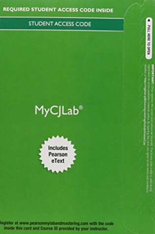 Cover of MyLab Criminal Justice with Pearson eText -- Access Card -- for Criminology (Justice Series)