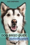 Book cover for Dog Breed Guide