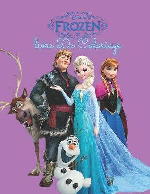 Book cover for Disney frozen livre de coloriage