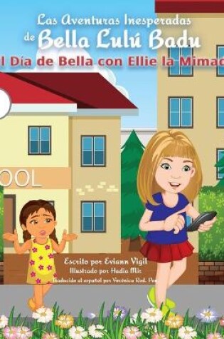 Cover of Las aventuras inesperadas de Bella Lulú Badu
