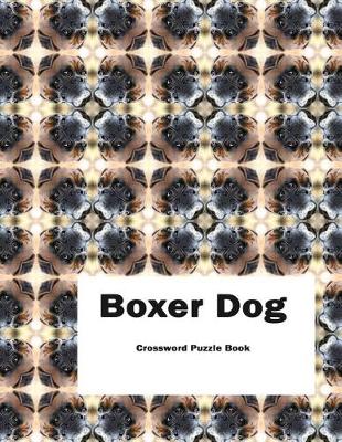 Book cover for Boxer Dog Crossword Puzzle Book