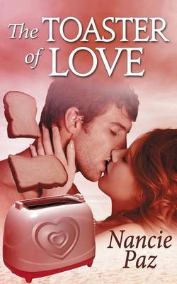 Book cover for The Toaster of Love