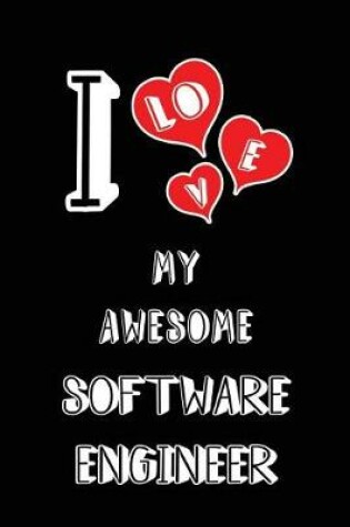 Cover of I Love My Awesome Software Engineer