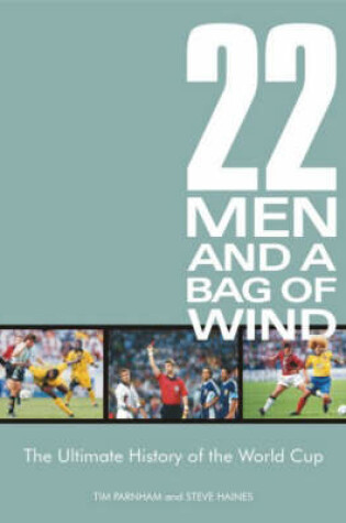 Cover of 22 Men and a Bag of Wind