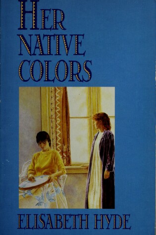 Cover of Her Native Colors