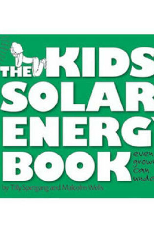 Cover of The Kids' Sloar Energy Book