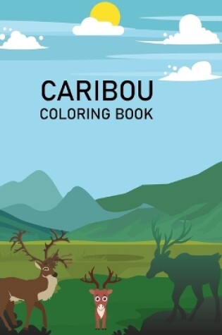 Cover of Caribou Coloring Book