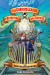 Book cover for The Curious League of Detectives and Thieves 3: The Peruvian Express
