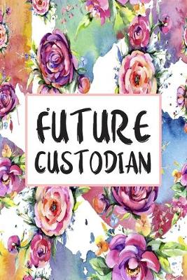 Book cover for Future Custodian