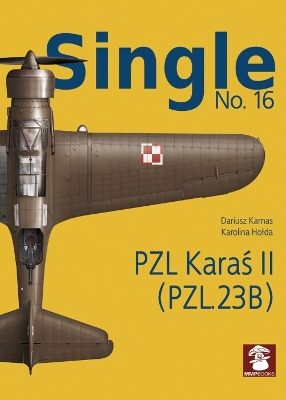 Book cover for Single 16: PZL Karas II (PZL.23B)