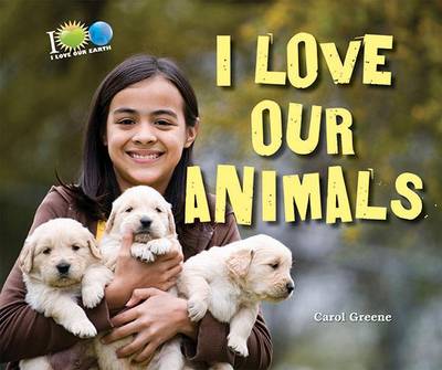 Book cover for I Love Our Animals
