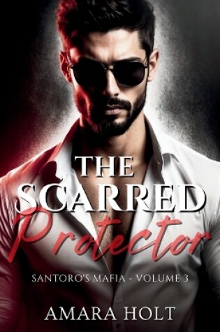 Cover of The Scarred Protector