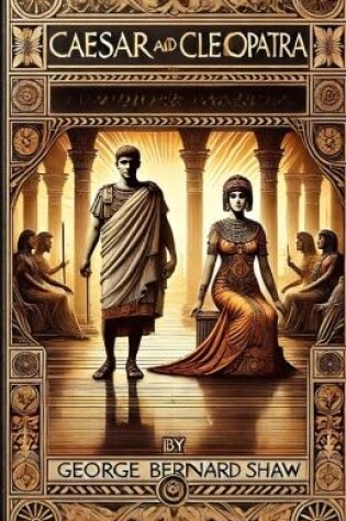 Cover of Caesar And Cleopatra(Illustrated)