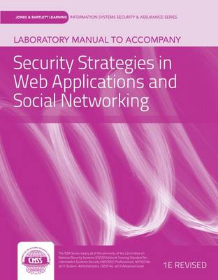 Book cover for Laboratory Manual to Accompany Security Strategies in Web Applications and Social Networking