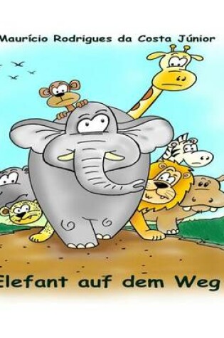 Cover of Elefant auf dem Weg