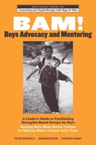 Cover of BAM! Boys Advocacy and Mentoring