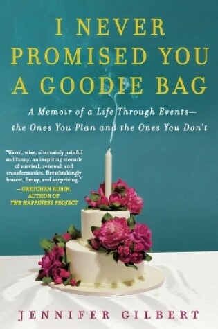 Cover of I Never Promised You a Goodie Bag