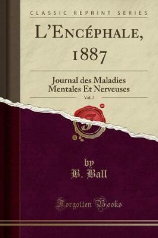 Cover of L'Encéphale, 1887, Vol. 7