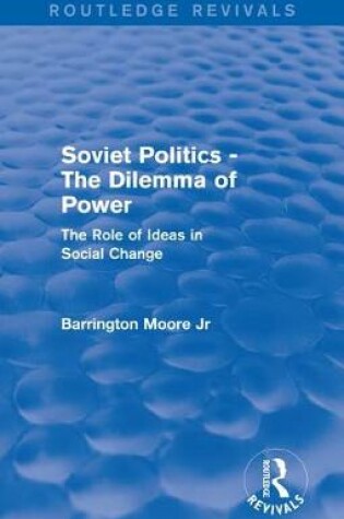 Cover of Revival: Soviet Politics: The Dilemma of Power (1950)