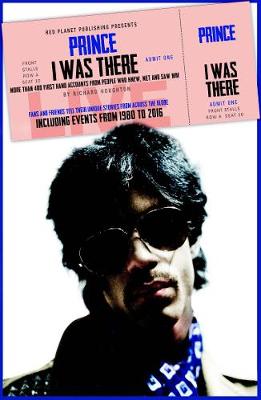 Book cover for Prince: I Was There