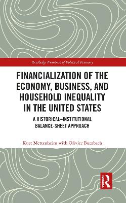 Book cover for Financialization of the Economy, Business, and Household Inequality in the United States