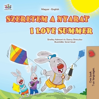 Book cover for I Love Summer (Hungarian English Bilingual Children's Book)