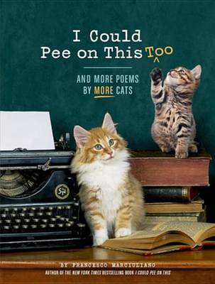 Book cover for I Could Pee on This, Too