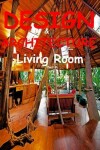 Book cover for DESIGN & ARCHITECTURE Living Room Part 2