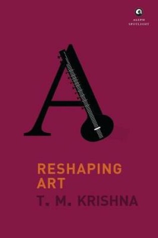 Cover of RESHAPING ART