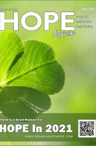 Cover of Brain Injury Hope Magazine - Spring 2021