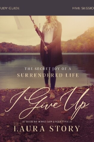 Cover of I Give Up Study Guide