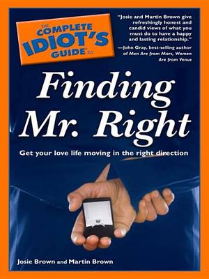 Book cover for The Complete Idiot's Guide to Finding Mr. Right