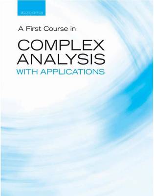 Book cover for A First Course in Complex Analysis with Applications