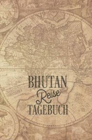 Cover of Bhutan Reisetagebuch