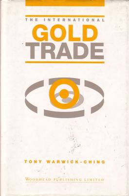 Book cover for The International Gold Trade